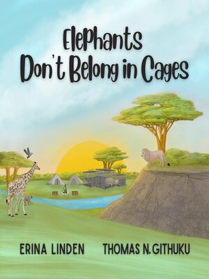 cover image of Elephants Don't Belong in Cages